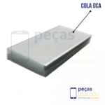 COLA OCA 7.0″ (TAMPA IPHONE – VIDRO) UNIDADE