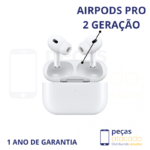 FONE SEM FIO 1 LINHA AIRPODS PRO 2 GERAÇÃO (A3049 A2968) (1 ANO DE GARANTIA)