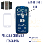 P-0618 PELICULA SAMSUNG A14 4G | 5G | M14 CERAMICA FOSCA PRIVACIDADE