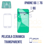 P-0364 PELICULA IPHONE 6G | 7G | 8G CERAMICA TRANSPARENTE (Preto)
