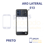 ARO LATERAL MOTOROLA MOTO E13 PRETO